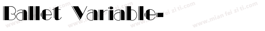 Ballet Variable字体转换